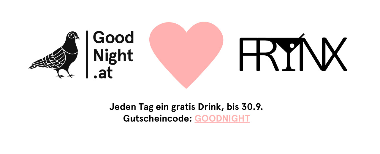 gratis drinks mit frynx Wien